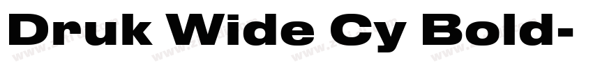 Druk Wide Cy Bold字体转换